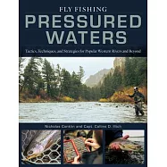 Fly Fishing Pressured Waters