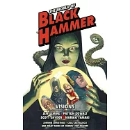 The World of Black Hammer Omnibus Volume 5