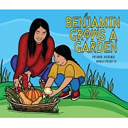 Benjamin Grows a Garden