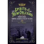 Spirits of New Orleans