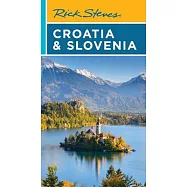 Rick Steves Croatia & Slovenia
