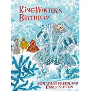 King Winter’s Birthday
