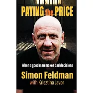 Paying the Price: When a good man makes bad decisions