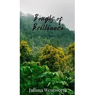 Boughs of Brilliance