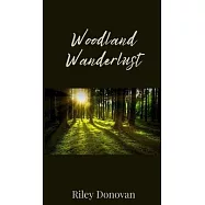 Woodland Wanderlust