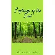 Saplings of the Soul