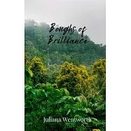 Boughs of Brilliance