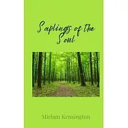 Saplings of the Soul