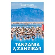 Insight Guides Tanzania and Zanzibar: Travel Guide with eBook