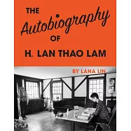 The Autobiography of H. LAN Thao Lam