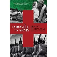 A Farewell to Arms (Warbler Classics Annotated Edition)