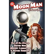 The Moon Man Volume 3
