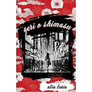 Geri o Shimasu: Adventures of a Baka Gaijin