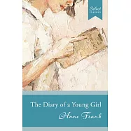 Select Classics: The Diary of a Young Girl