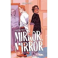 Mirror, Mirror