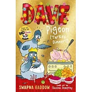 Dave Pigeon (Turkey Dinner!)