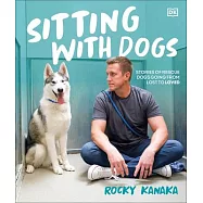 Sitting with Dogs: Helping Rescue Dogs Go from Lost to Loved