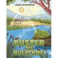 Buster the Bullfrog