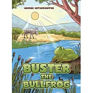 Buster the Bullfrog