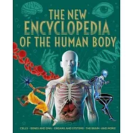 The New Encyclopedia of the Human Body