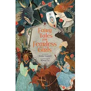 Fairy Tales for Fearless Girls