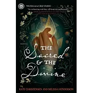 The Sacred & the Divine