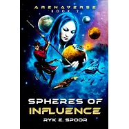 Spheres of Influence: Volume 2
