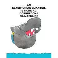 An Seachtu Ras Bliantuil is Fiche Ag Dobhreacha Na h-Afraice