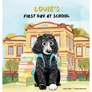 Louie’s First Day at School