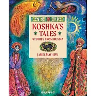 Koshka’s Tales: Stories from Russia