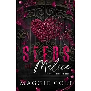Seeds of Malice (Discreet): A Dark College Billionaire Romance