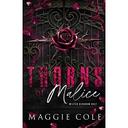 Thorns of Malice (Discreet): A Dark College Bully Romance