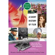 A Short History of Film, Fourth Edition