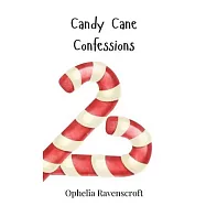 Candy Cane Confessions