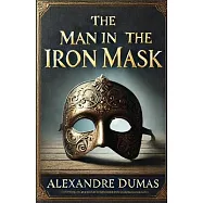 The Man in the Iron Mask(Illustrated)