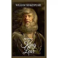 The Tragedy Of King Lear