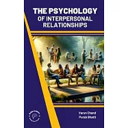 Psychology of Interpersonal Relationships