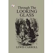 Through The Looking-Glass