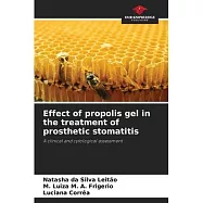 Effect of propolis gel in the treatment of prosthetic stomatitis