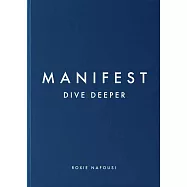 Manifest: Dive Deeper