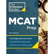Princeton Review MCAT Prep, 14th Edition: 4 Practice Tests + Complete Content Coverage