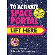 To Activate Space Portal, Lift Here