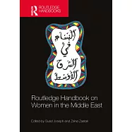 Routledge Handbook on Women in the Middle East