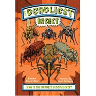 The Deadliest: Insect