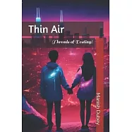 Thin Air: Threads of Destiny!!