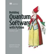 Building Quantum Software in Python: A Developer’s Guide