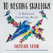 Ten Nesting Swallows: A Biblical Counting Book