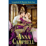 The Duke Says I Do: Scoundrels of Mayfair Book 4