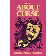 A Play about a Curse