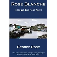 Rose Blanche: Keeping the Past Alive